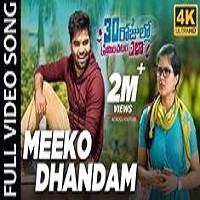 Meeko Dhandam naa songs