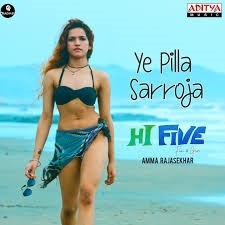 Ye Pilla Sarroja naa songs