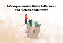 A Comprehensive Guide to Personal and Professional Growth