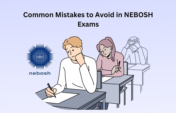 NEBOSH Exams